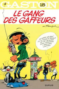 Le Gang des gaffeurs