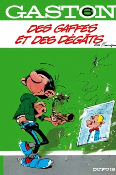 Des gaffes et des dégâts