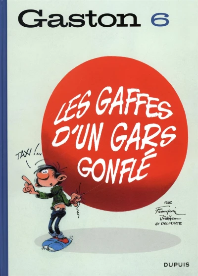 Cover of Les gaffes d'un gars gonflé