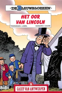 De Blauwbloezen: Het oor van Lincoln
