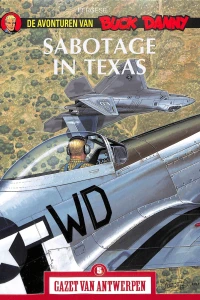 De Avonturen van Buck Danny: Sabotage in Texas