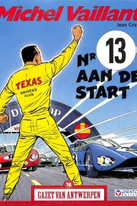 De AVonturen van Michel Vaillant: Nr 13 is aan de start
