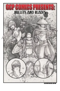Bullets and Blades