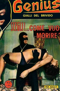 Scegli!... Como vuoi morire?