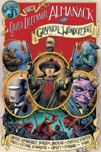 Vol. 2: Genius J's Second Quasi-Decennial Almanack of Graphical Wonderment