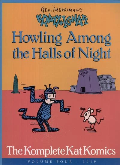 Cover of Howling Among the Halls of Night  : The Komplete Kat Komics 1919