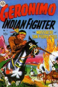His Horde of Redskin Devils; The Crawford Expedition; The White Comanche; The San Pedro Pass Massacre!