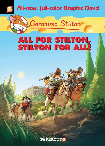 Cover of All For Stilton, Stilton For All!
