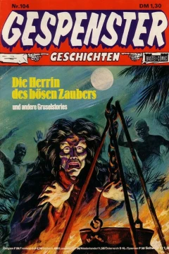 Die Herrin des bösen Zaubers