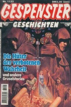 Die Hüter der verbotenen Wahrheit