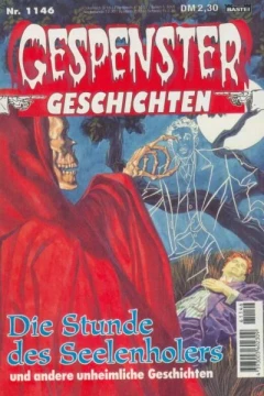 Die Stunde des Seelenholers