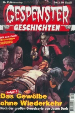 Das Gewölbe ohne Wiederkehr
