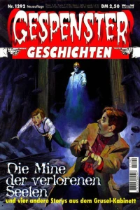 Die Mine der verlorenen Seelen