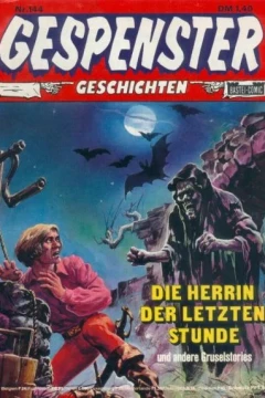 Die Herrin der letzten Stunde