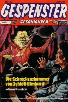 Die Schreckenskammer von Schloß Elmhurst