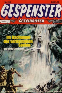 Im Dschungel der verdammten Seelen