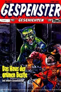 Das Haus der grünen Bestie