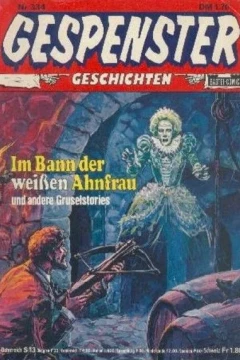 Im Bann der weißen Ahnfrau