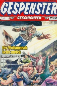 Der Wolfsmensch kehrt zurück