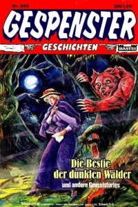 Die Bestie der dunklen Wälder