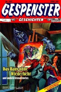 Das Haus ohne Wiederkehr