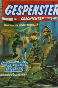 Im Gewölbe des Schreckens