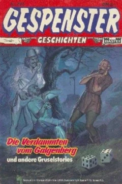 Die Verdammten vom Galgenberg