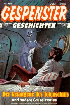 Der Gefangene des Totenschiffs