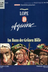 Lope de Aguirre - Im Bann der Grünen Hölle