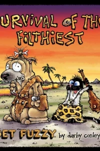 Survival of the Filthiest