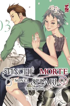 Finché morte non ci separi 3