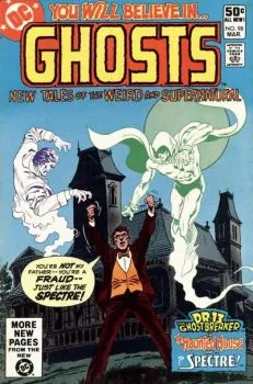 Cover of The Death of a Ghost! / The Asylum of Spectres / Spirit, Don't Save Me! / The Haunted House and the Spectre!