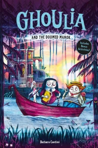 Ghoulia and the Doomed Manor