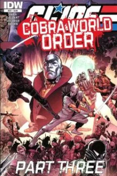 Cobra World Order Part Three