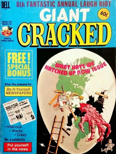 Cover of What Have We Cracked Up Now Issue