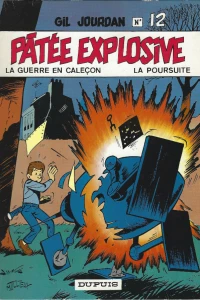 Pâtée explosive -La guerre en caleçon - La poursuite