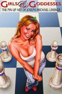 The Pin-Up Art of Joseph Michael Linsner