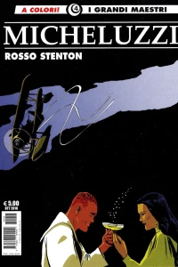 I grandi maestri 4: Micheluzzi 2: Rosso Stenton 2