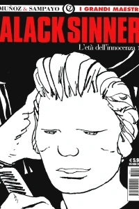 I grandi maestri 7: Muñoz & Sampayo 1: L'etá dell'innocenza 1