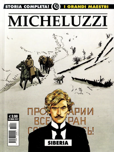 Cover of I grandi maestri 11: Micheluzzi 3: Siberia