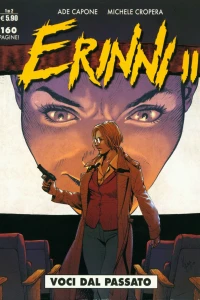 Erinni II 1: Voci dal passato