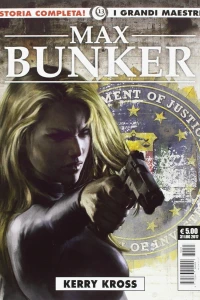 I grandi maestri 13: Max Bunker: Kerry Kross