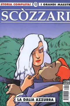 I grandi maestri 12: Scòzzari: La dalia azzurra