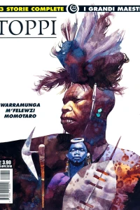 I grandi maestri 22: Toppi 7: Warramunga; M'felewzi; Momotaro