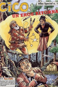 Cico: Un Eroe Ritorna