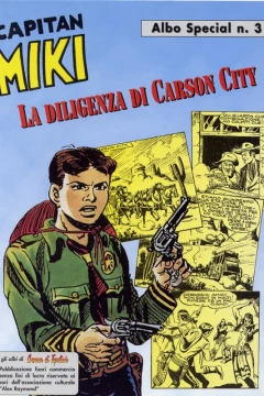 Capitan Miki: La Diligenza di Carson City