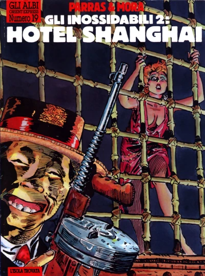 Cover of Gli inossidabili 2: Hotel Shangai