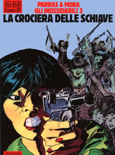 Cover of Gli inossidabili 3: La crociera delle schiave