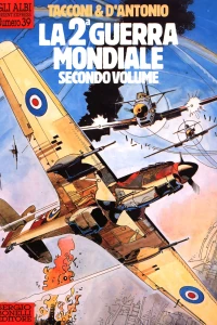 La 2ª Guerra Mondiale secondo volume: Cavaliere dell'aria - Una croce nel deserto