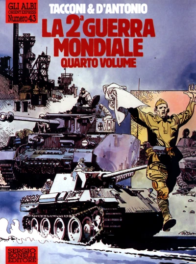 Cover of La 2ª Guerra Mondiale quarto volume: Il ragazzo - La città morta